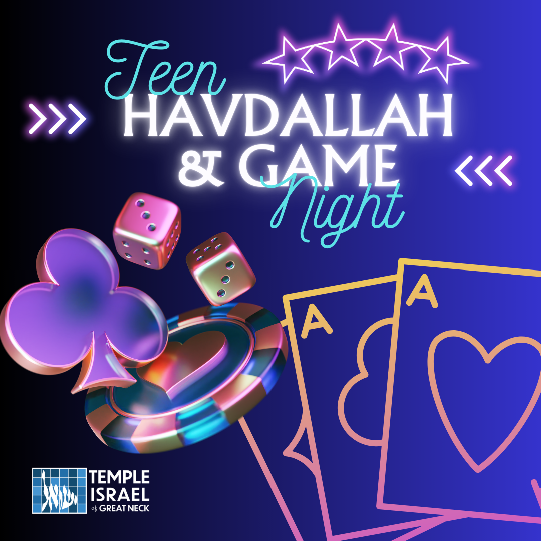 Teen Havdallah & Game Night
